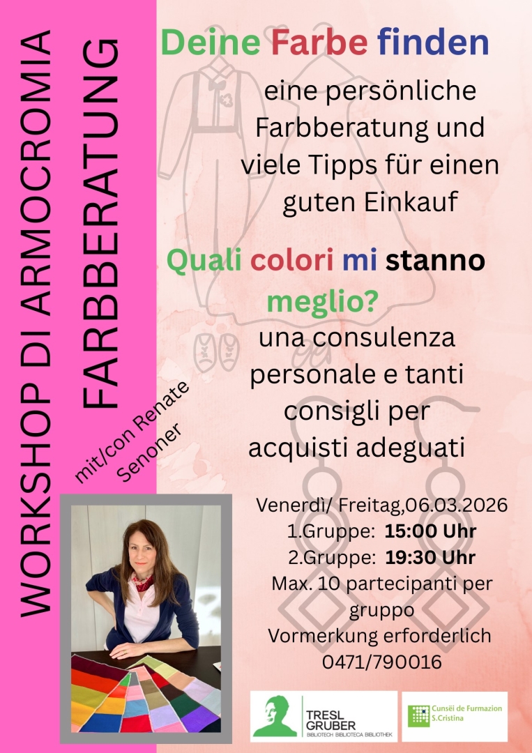 WORKSHOP DI ARMOCROMIA
- FARBBERATUNG mit Renate Senoner